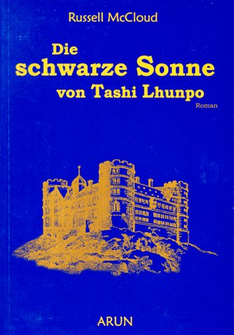 Die schwarze Sonne von Tashi Lhunpo Books
