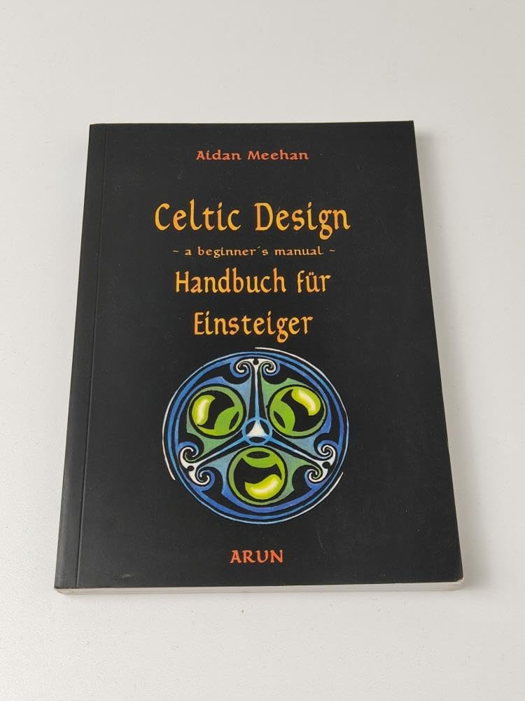 Celtic Design, Handbuch für Einsteiger Hobbies & Crafts Books