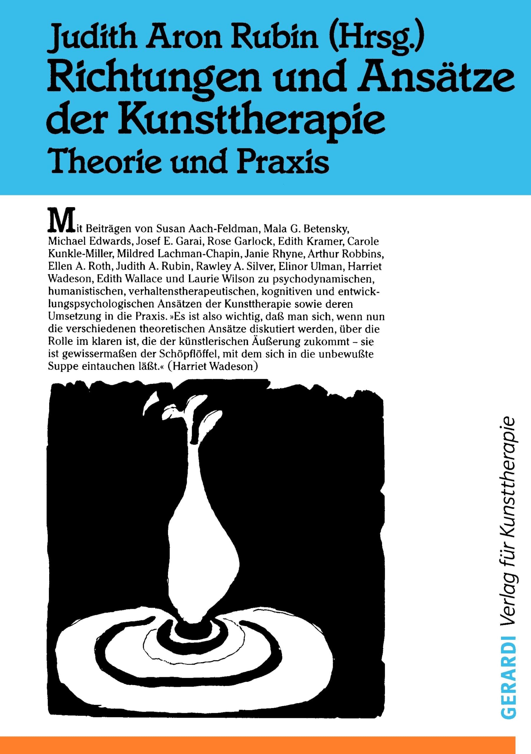 Richtungen und Ansätze der Kunsttherapie: Theorie und Praxis Film, Art & Culture