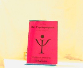 Die Psychoprüfung in Frage und Antwort: Schnellkurs mit Selbstkontrolle Books