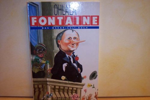 Oh lala Fontaine: Das Oskar-Cult-Buch Politics & Society