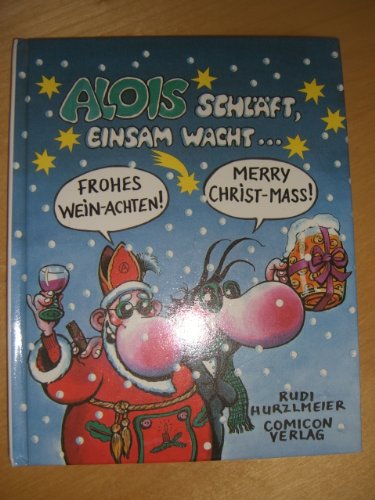 Alois schläft, Einsam wacht Books