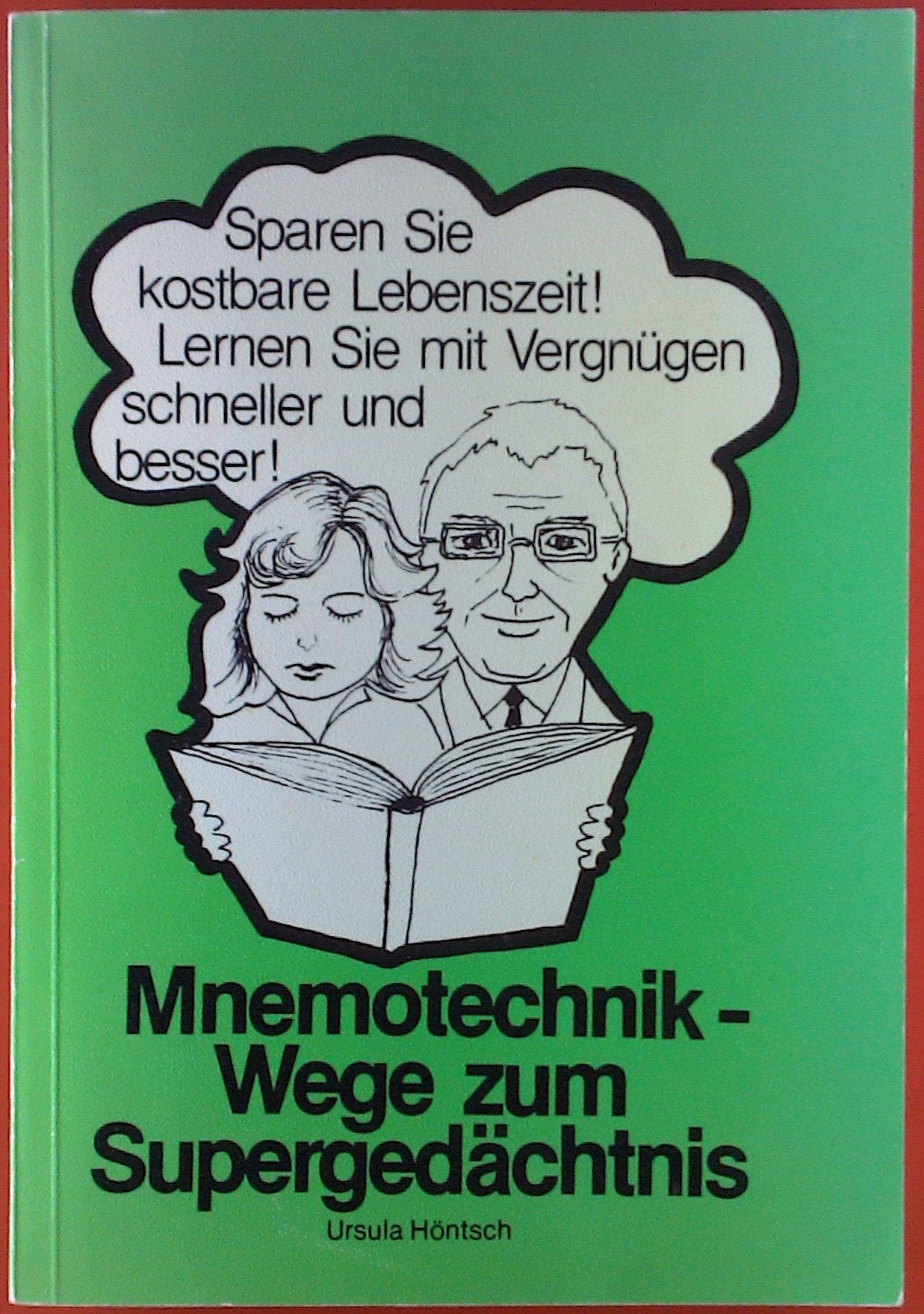Mnemotechnik - Wege zum Supergedächtnis Psychology