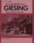 Unter den Dächern von Giesing. Politik und Alltag 1918-1945 Social Sciences