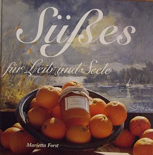 Product Image: Süsses für Leib und Seele
