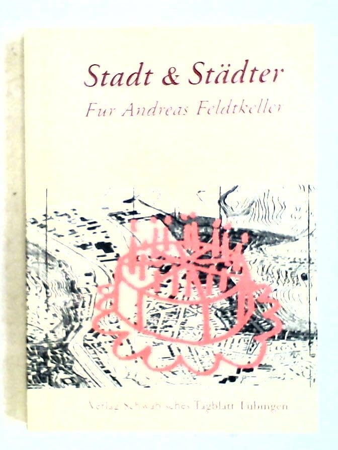 Stadt & Städter für Andreas Feldtkeller Books