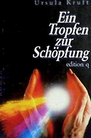 Product Image: Ein Tropfen zur Schöpfung. Roman