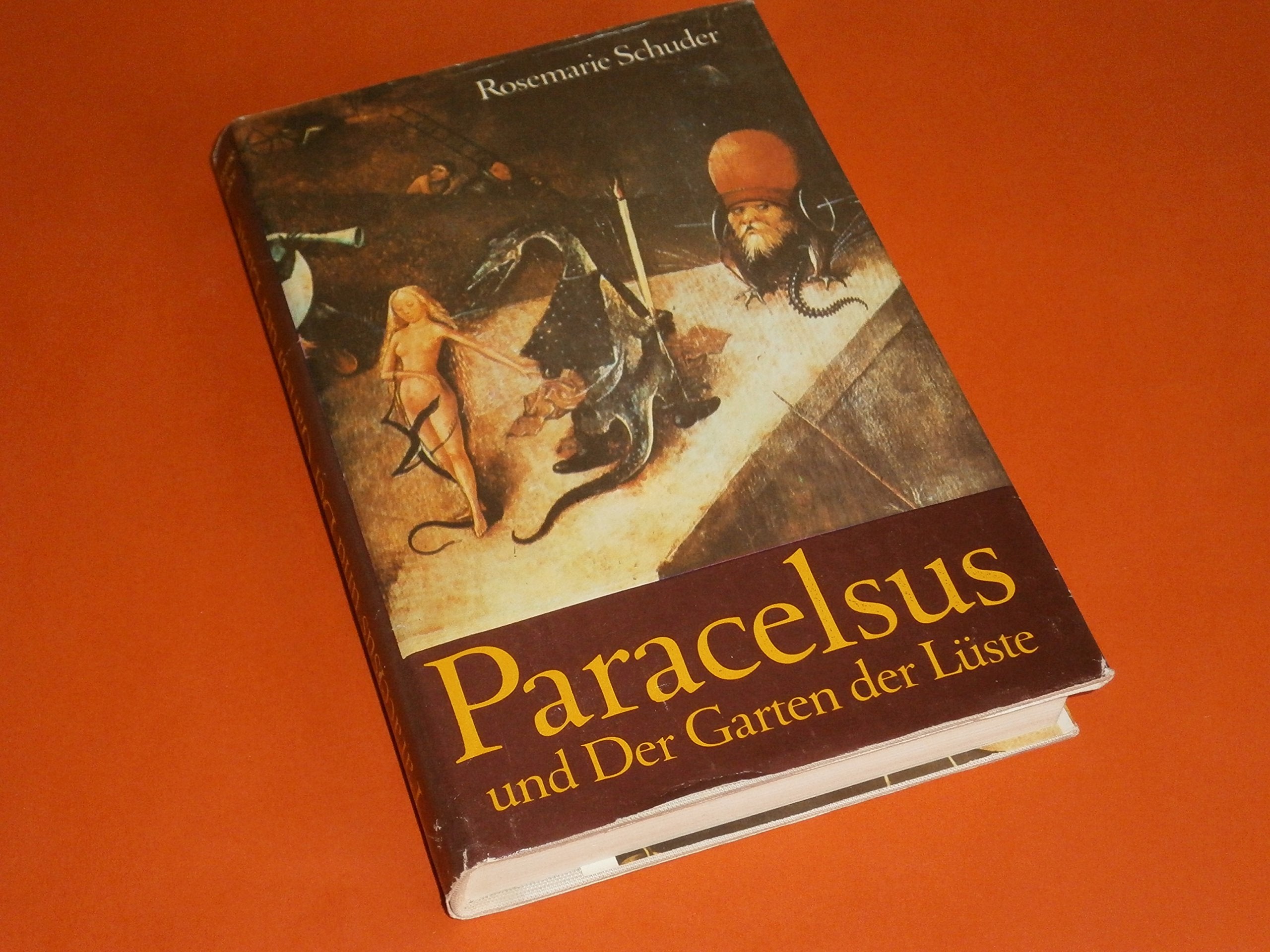 Product Image: Paracelsus und Der Garten der Lüste
