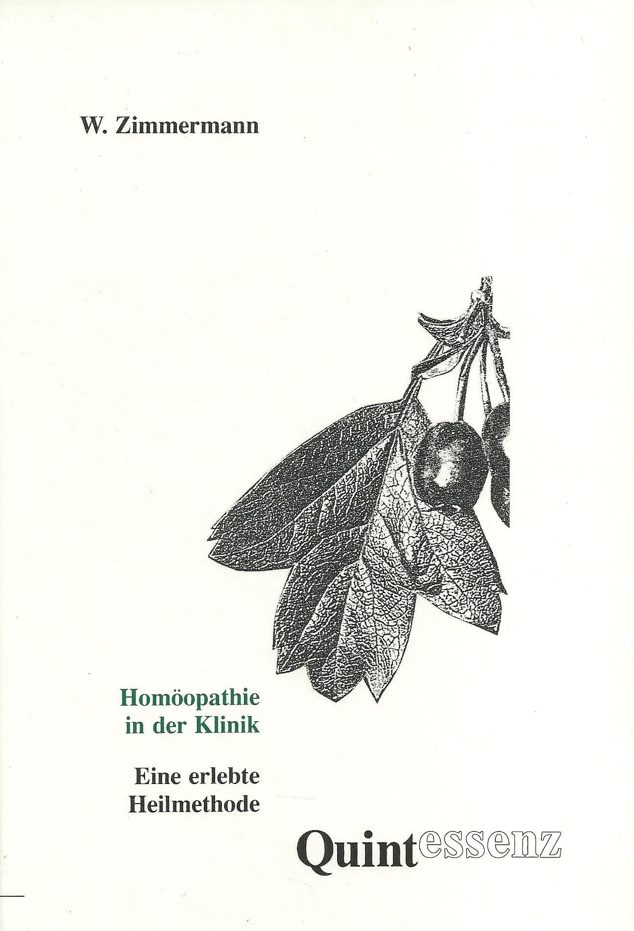 Homöopathie in der Klinik. Eine erlebte Heilmethode Medicine