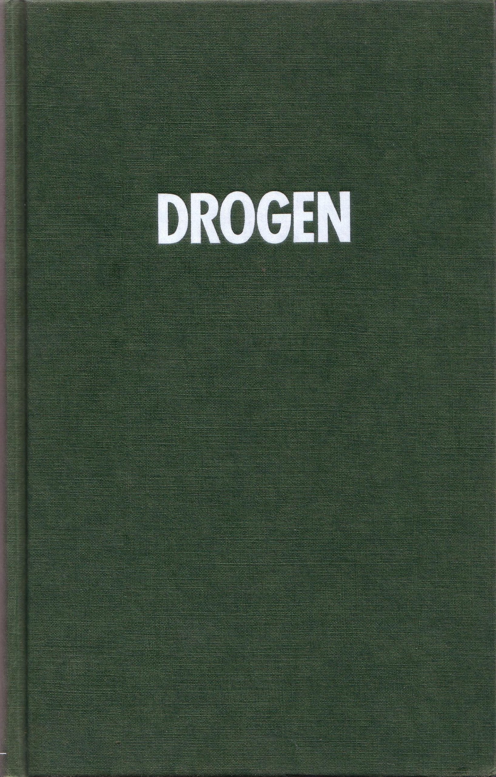 Drogen - Rauschgift und Medizin Medicine