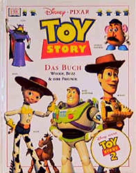 Toy story 2. Das Buch Woody, Buzz und ihre Freunde. Books