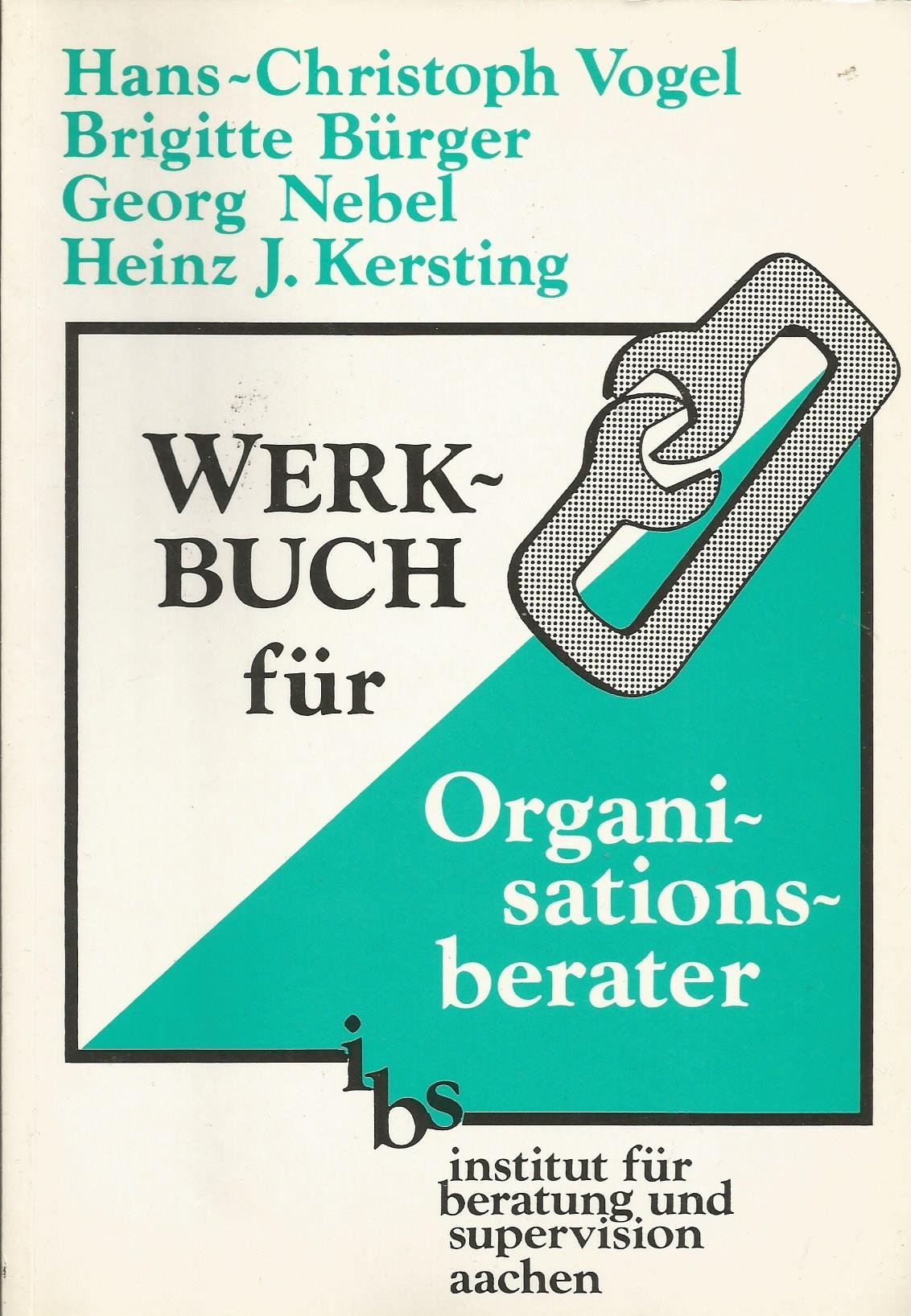 Werkbuch für Organisationsberater: Texte und Übungen Film, Art & Culture