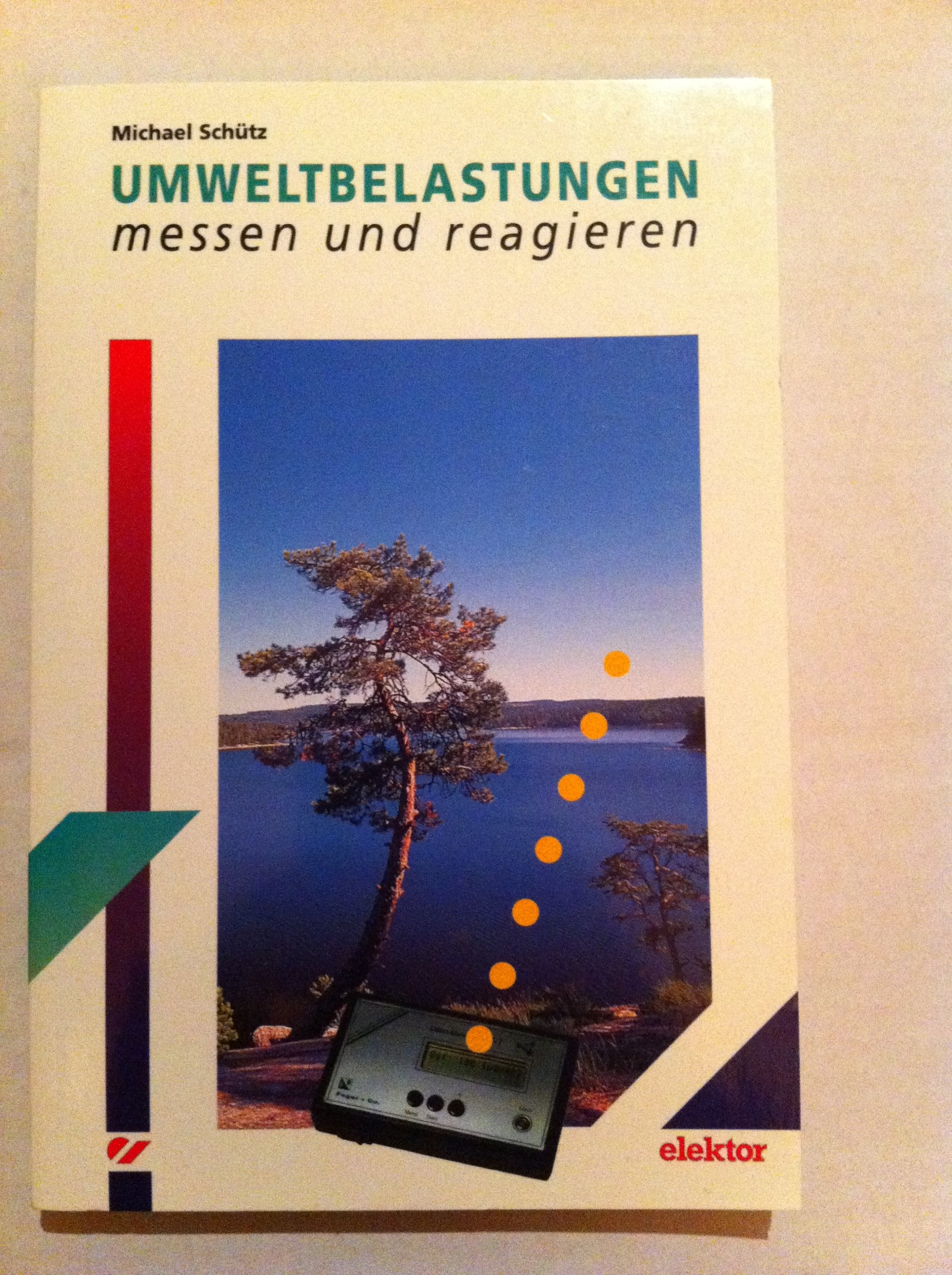 Umweltbelastungen messen und reagieren - Schütz, Michael book
