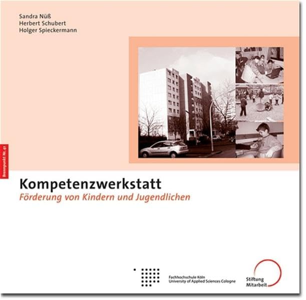 Kompetenzwerkstatt: Förderung von Kindern und Jugendlichen (Brennpunkt-Dokumentationen) Law