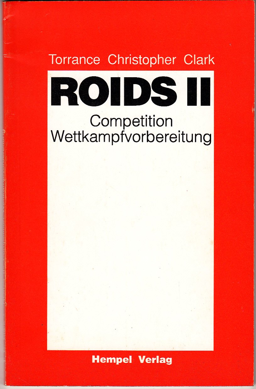 Roids II - Wettkampfvorbereitung. Competition - Wettkampfvorbereitung Leisure & Fun