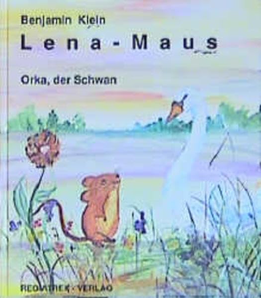 Lena-Maus Novels & Short Stories for children