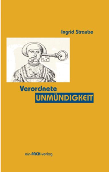 Product Image: Verordnete Unmündigkeit