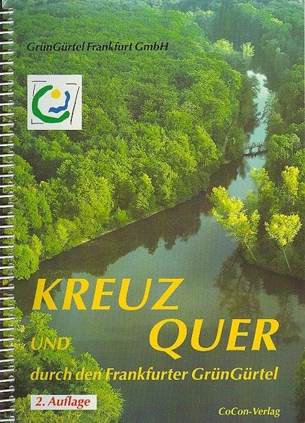 Kreuz und quer durch den Frankfurter Grüngürtel Leisure, Home & Garden