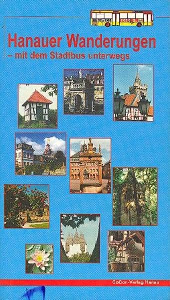 Hanauer Wanderungen - mit dem Stadtbus unterwegs Leisure, Home & Garden