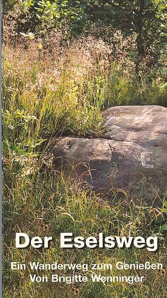 Der Eselsweg: Ein Wanderweg zum Geniessen Leisure, Home & Garden