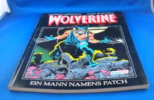 Wolverine Bd. 3: Ein Mann namens Patch Superheroes