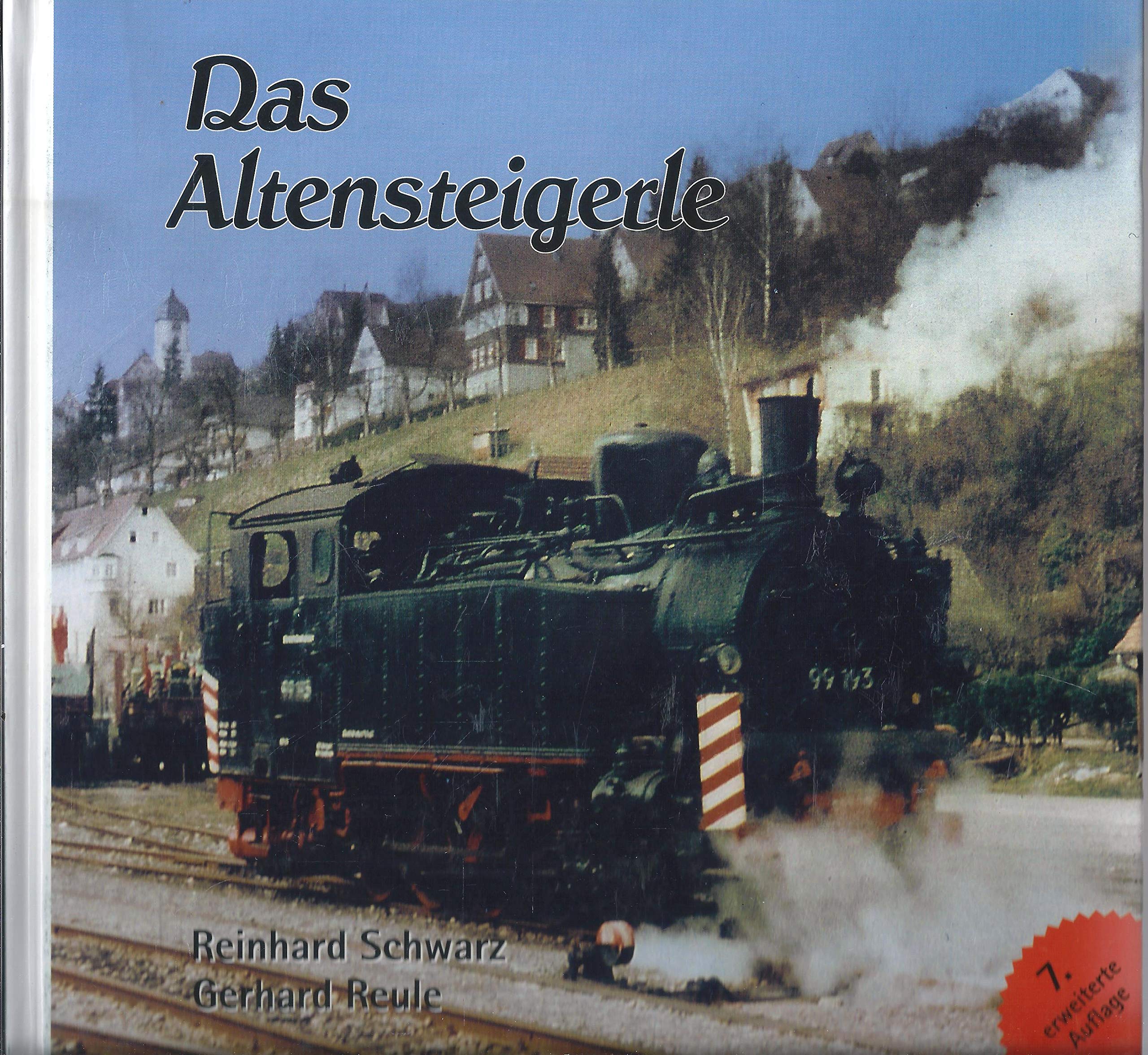 Das Altensteigerle, 7. erweiterte Auflage 2012 Leisure, Home & Garden