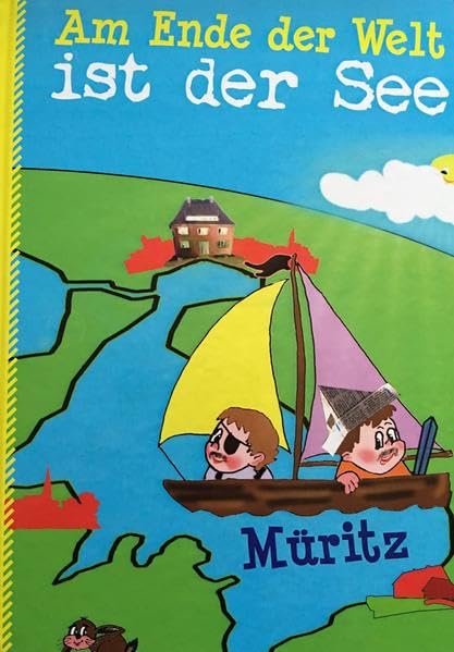 Am Ende der Welt ist der See Children's books