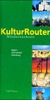 KulturRouten Niedersachsen, Bd.4, Region Ostfriesland, Oldenburg Travel