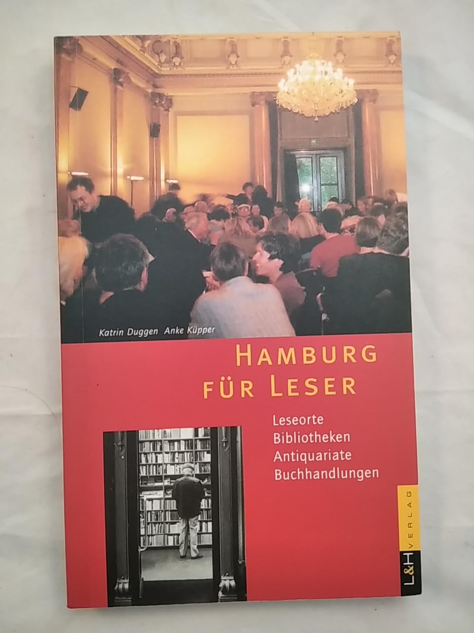 Hamburg für Leser: Leseorte, Antiquariate, Buchhandlungen, Bibliotheken Travel