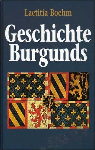 Geschichte Burgunds Politics & History