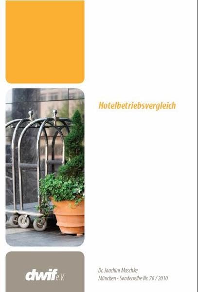 Hotelbetriebsvergleich 2008 Sonderreihe 76 / 2010 Law