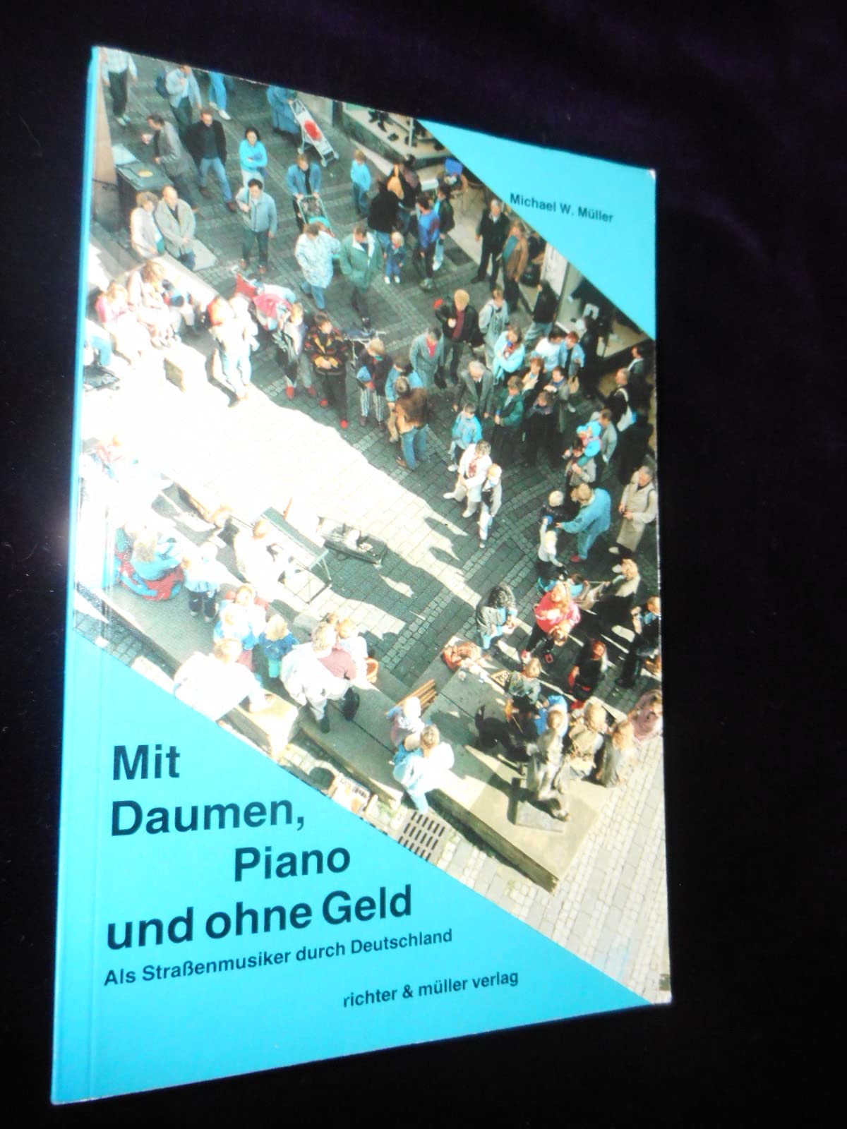 Mit Daumen, Piano und ohne Geld: Als Strassenmusiker durch Deutschland Business, Finance & Career