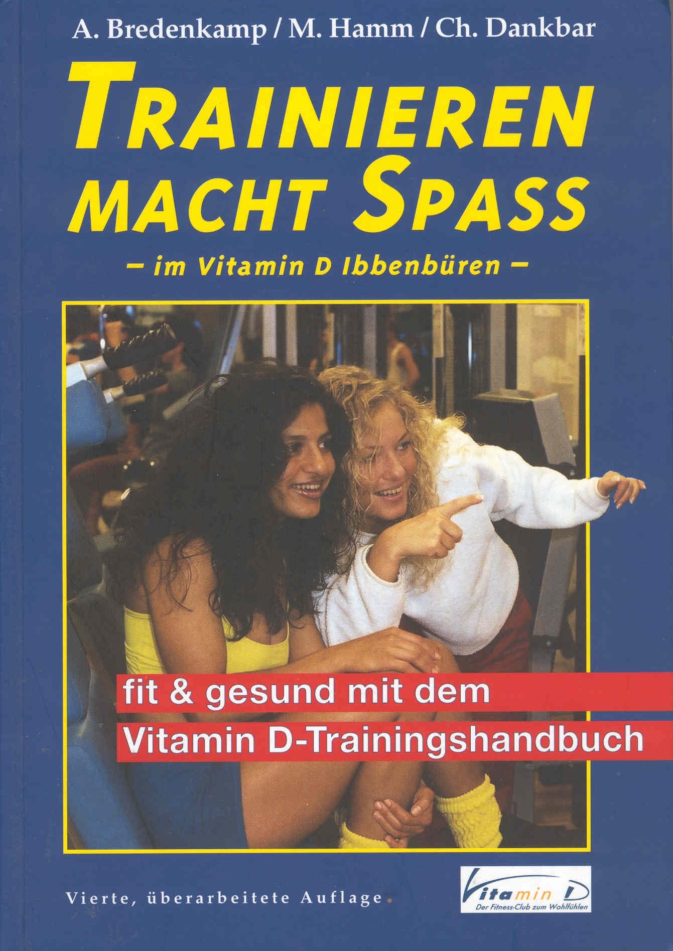 Trainieren macht Spass im Vitamin D Ibbenbüren: Fit und gesund mit dem Vitamin D-Trainingshandbuch Lifestyle