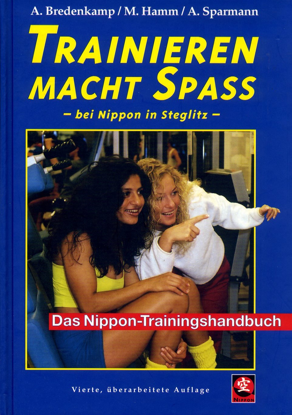 Trainieren macht Spass im Sportstudio Nippon Göppingen: Fit und gesund mit dem Nippon-Trainingshandbuch book