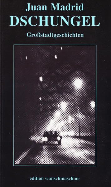Dschungel: Grossstadtgeschichten Contemporary literature
