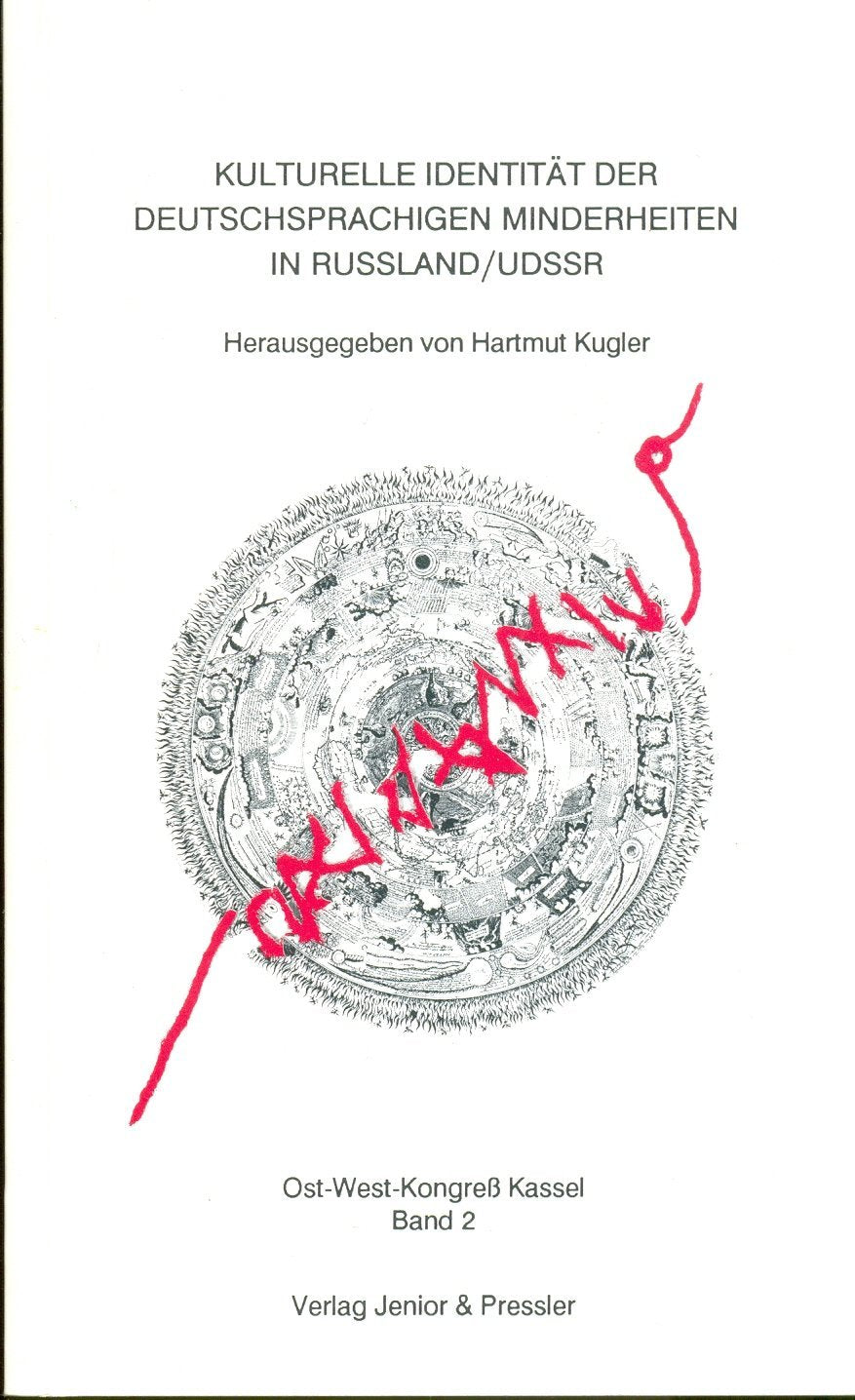 Kulturelle Identität der deutschsprachigen Minderheiten in Russland /UdSSR Books