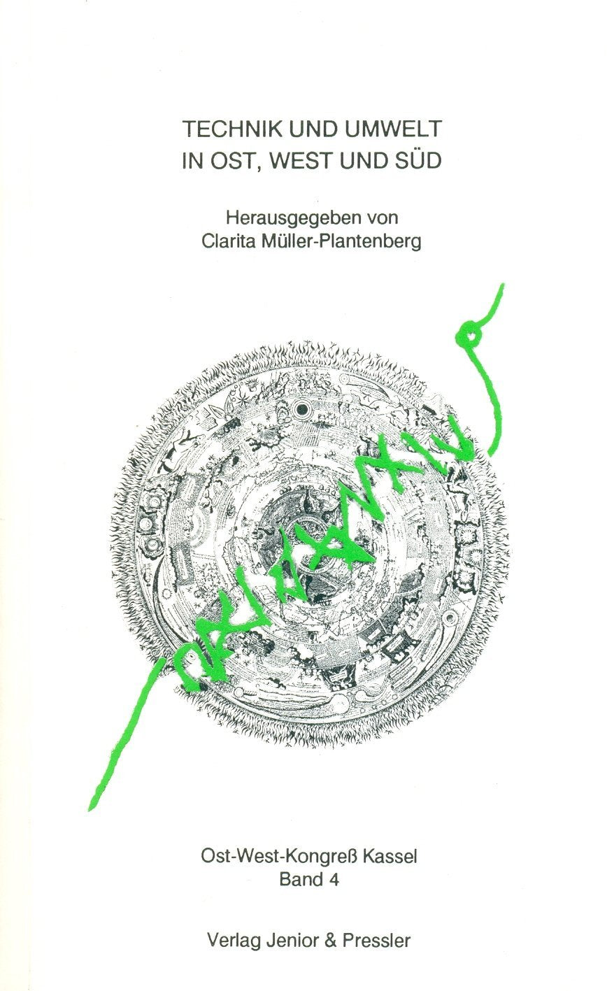 Technik und Umwelt in Ost, West und Süd Natural Sciences