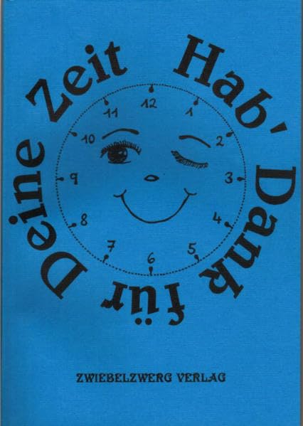 Hab' Dank für Deine Zeit Contemporary literature