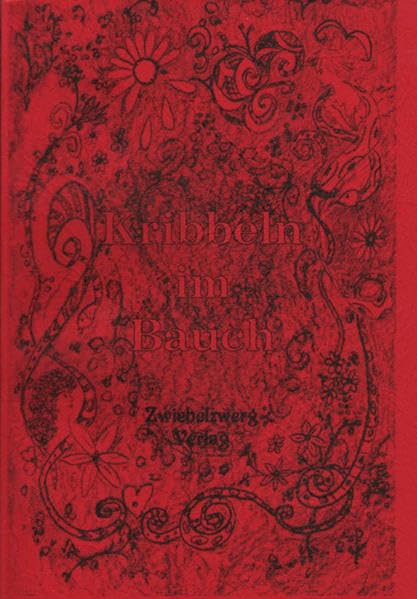 Kribbeln im Bauch: Prosa und Lyrik über Liebe Contemporary literature