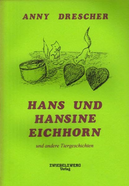 Hans und Hansine Eichhorn & andere Tiergeschichten Fantasy & Sci-Fi