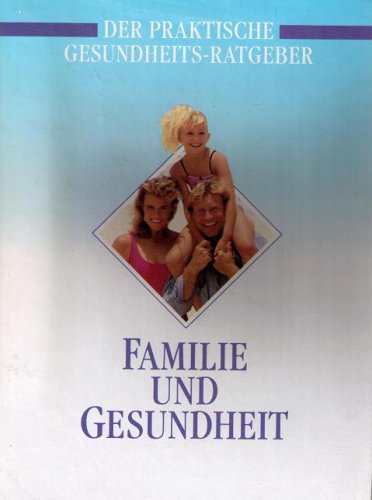 Familie und Gesundheit. Books