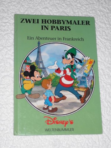 Zwei Hobbymaler in Paris - ein Abenteuer in Frankreich Books