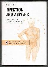 Infektion und Abwehr. Band 3. Infektionen des Gastro-/Urointestinaltraktes. Books