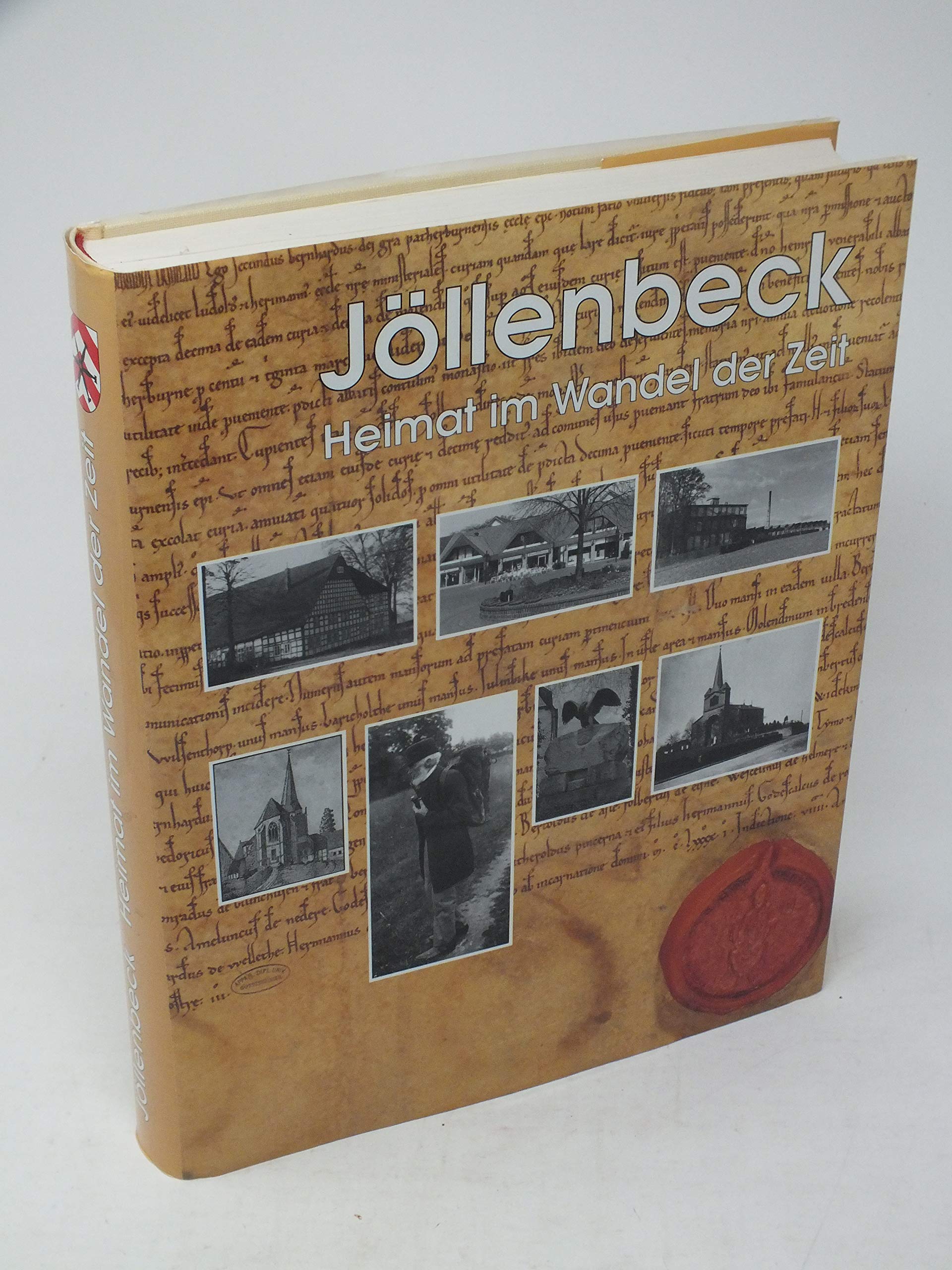 Jöllenbeck. Heimat im Wandel der Zeit Politics & History