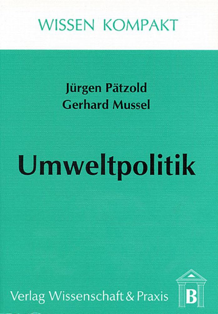 Umweltpolitik. (Wissen Kompakt) Law