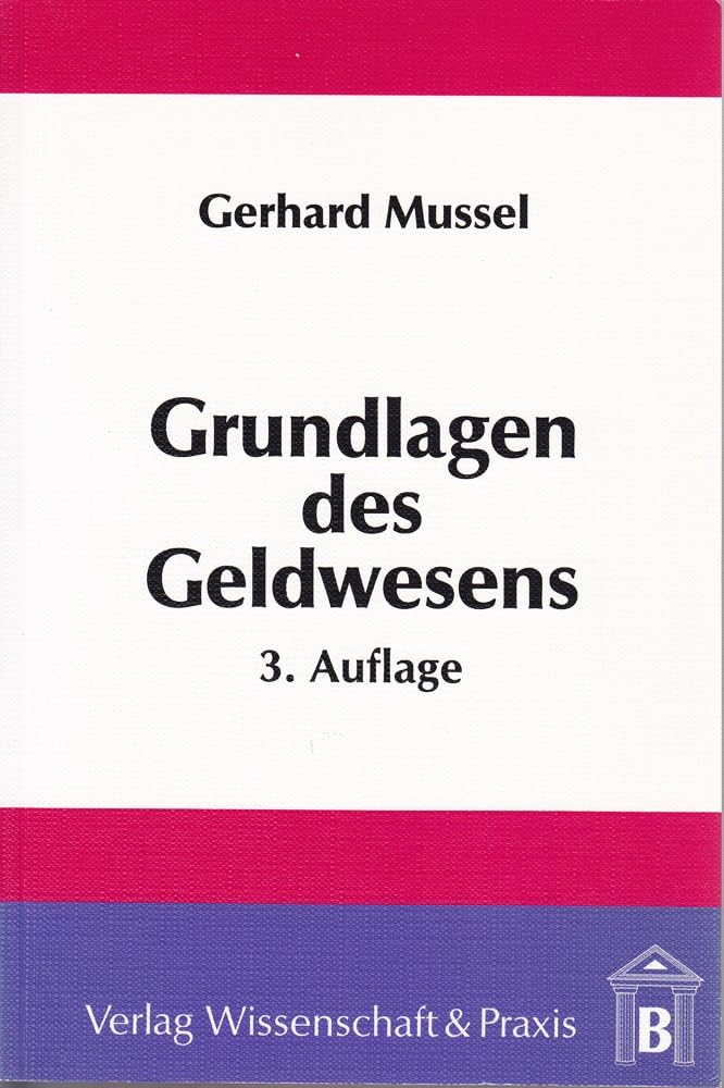 Grundlagen des Geldwesens Books