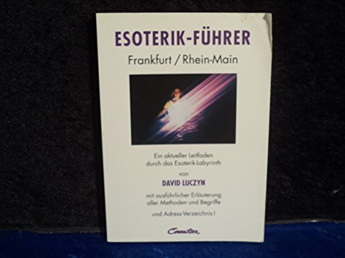 Esoterikführer Norddeutschland : ein aktueller Leitfaden durch das Esoterik-Labyrinth : mit Adressen Books