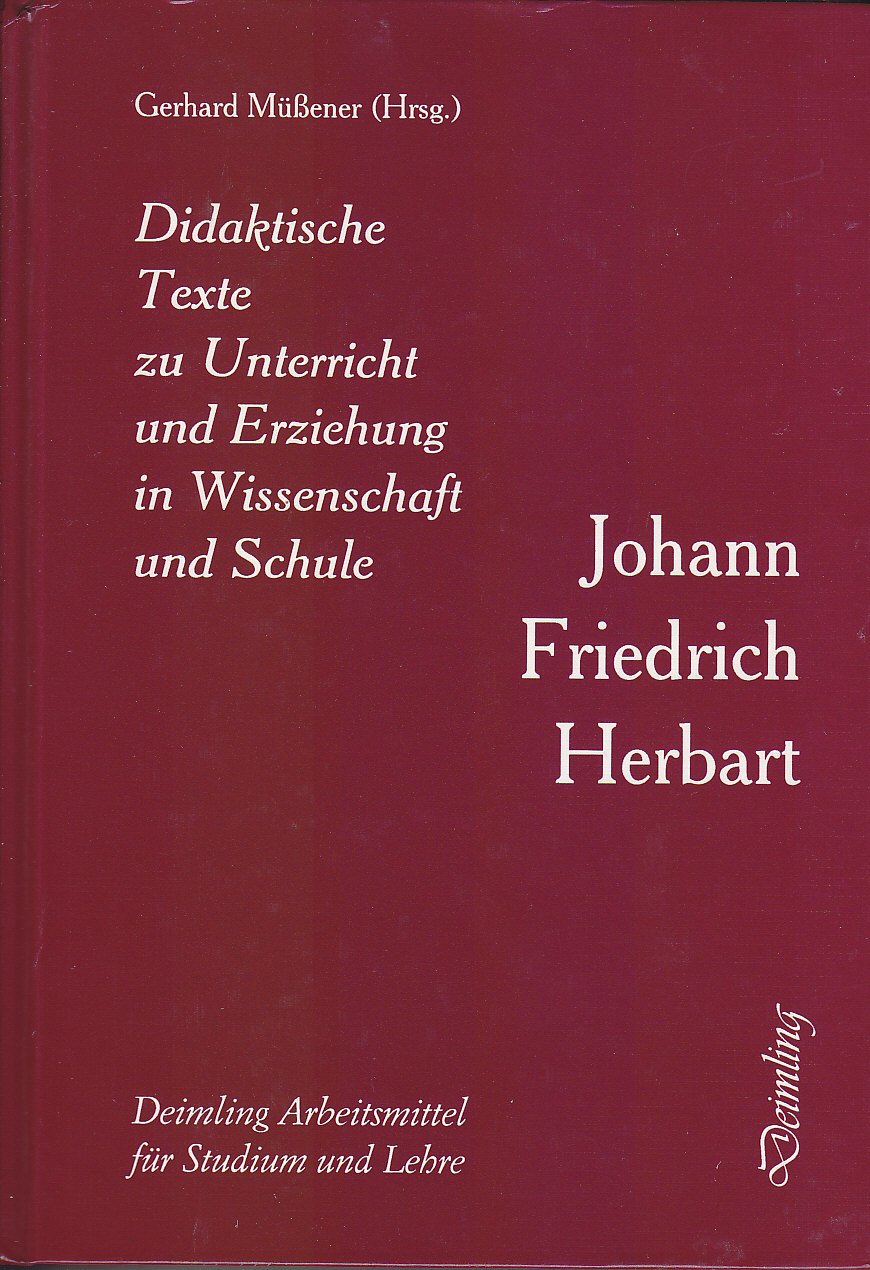 Didaktische Texte zu Unterricht und Erziehung in Wissenschaft und Schule General education