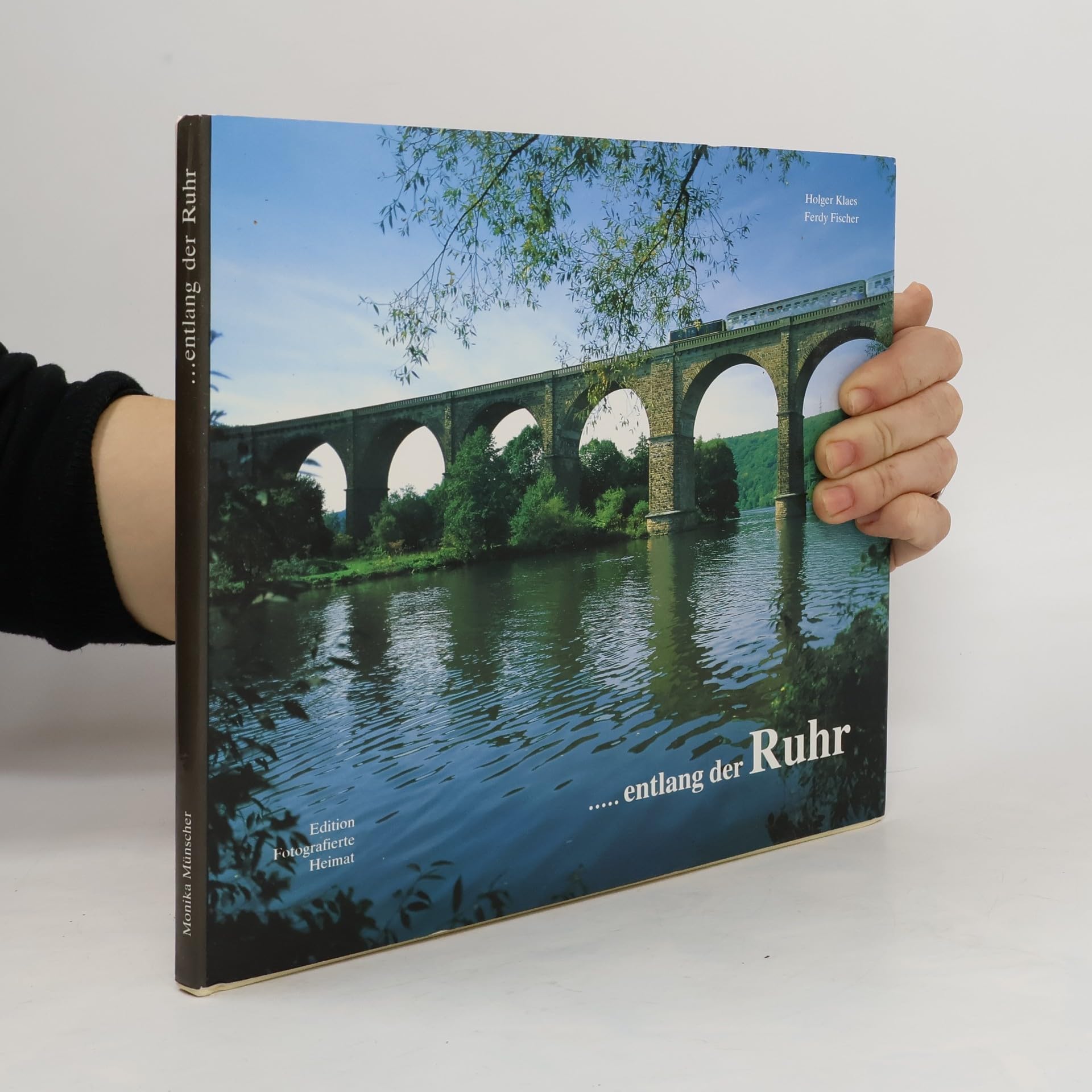 ...entlang der Ruhr (Edition fotografierte Heimat) Books