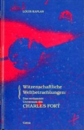 Witzenschaftliche Weltbetrachtungen: Das verdammte Universum des Charles Fort Manga